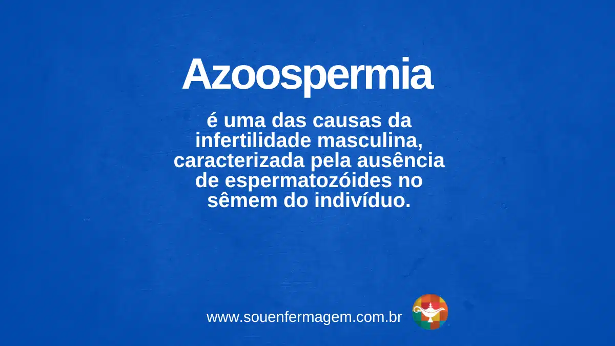 Azoospermia - Termo técnico de enfermagem
