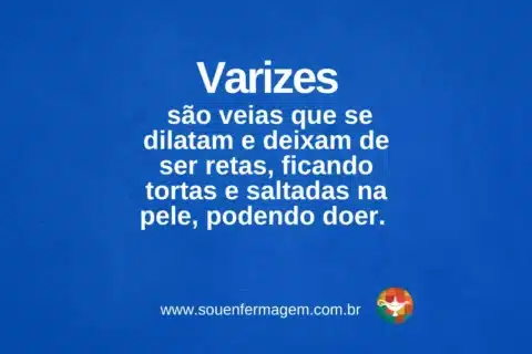 varizes - TERMOS TÉCNICOS DE ENFERMAGEM