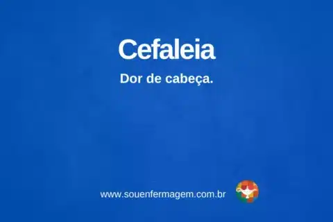 Cefaleia - termo técnico de enfermagem