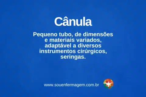 Cânula - termo técnico de enfermagem