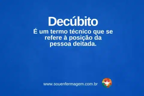 Decúbito - termo técnico de enfermagem