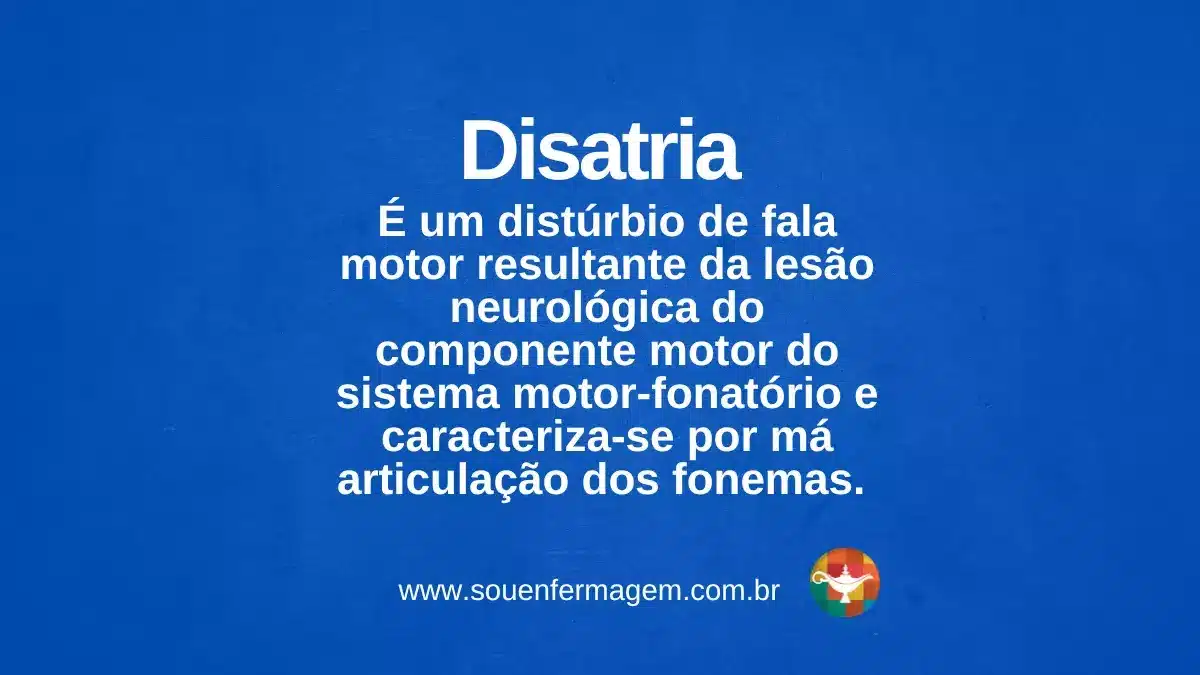 Disatria - termo técnico de enfermagem