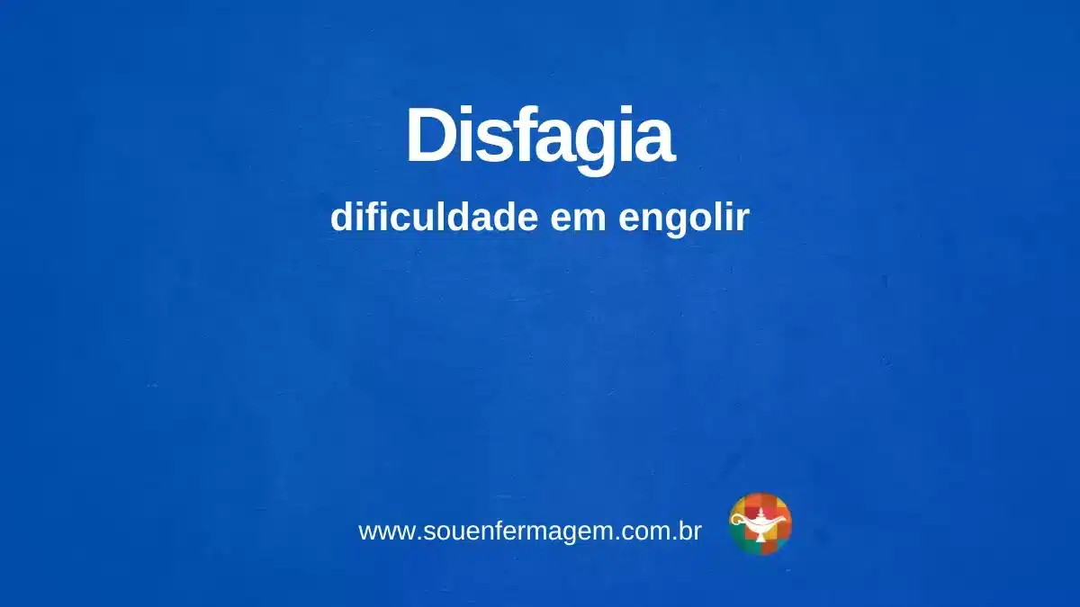 Disfagia - termo técnico de enfermagem