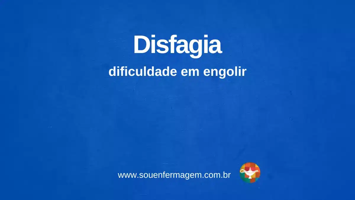 Disfagia - termo técnico de enfermagem