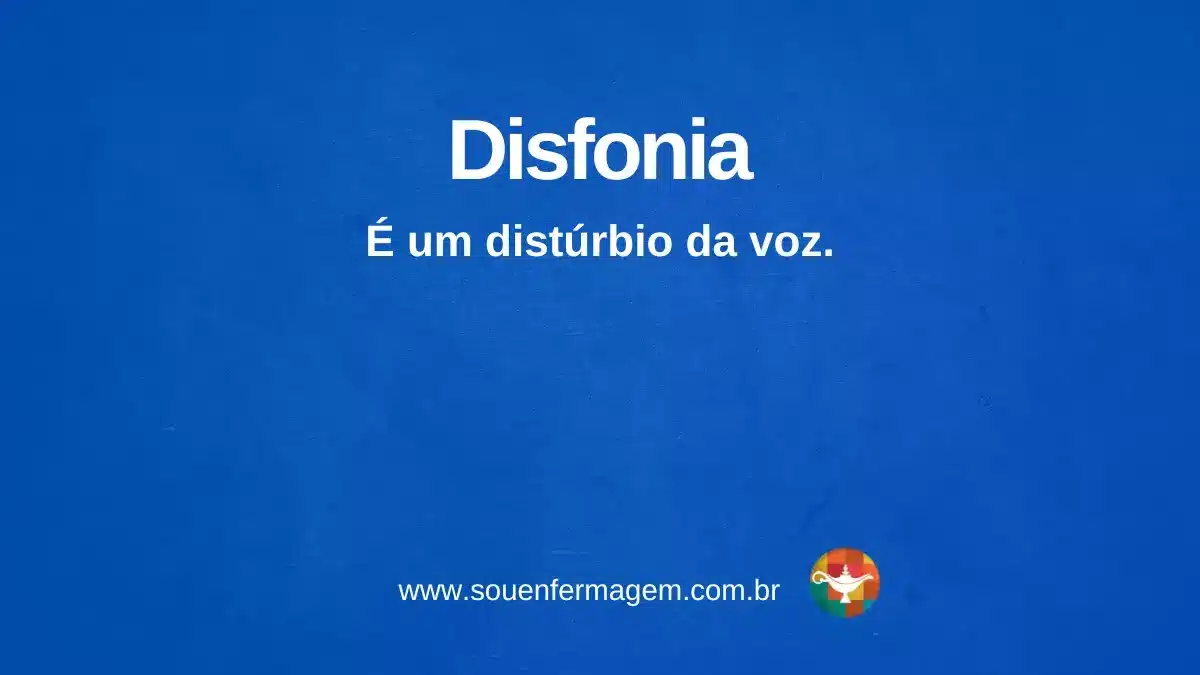 Disfonia - termo técnico de enfermagem