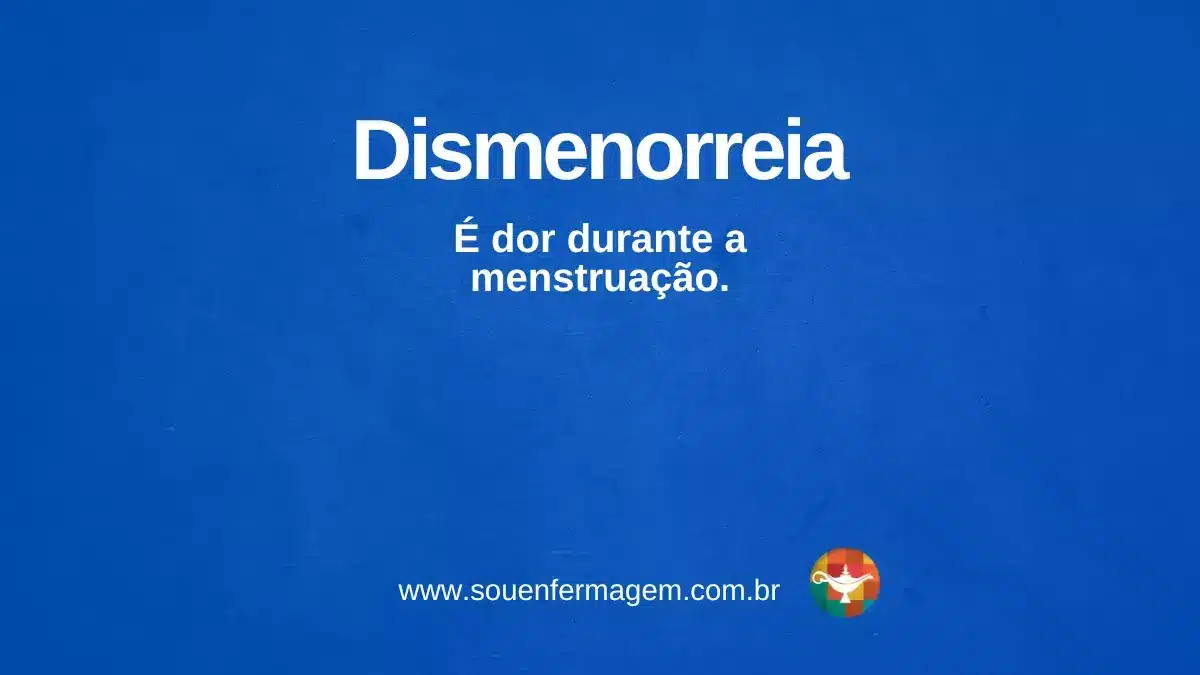 Dismenorreia - termo técnico de enfermagem