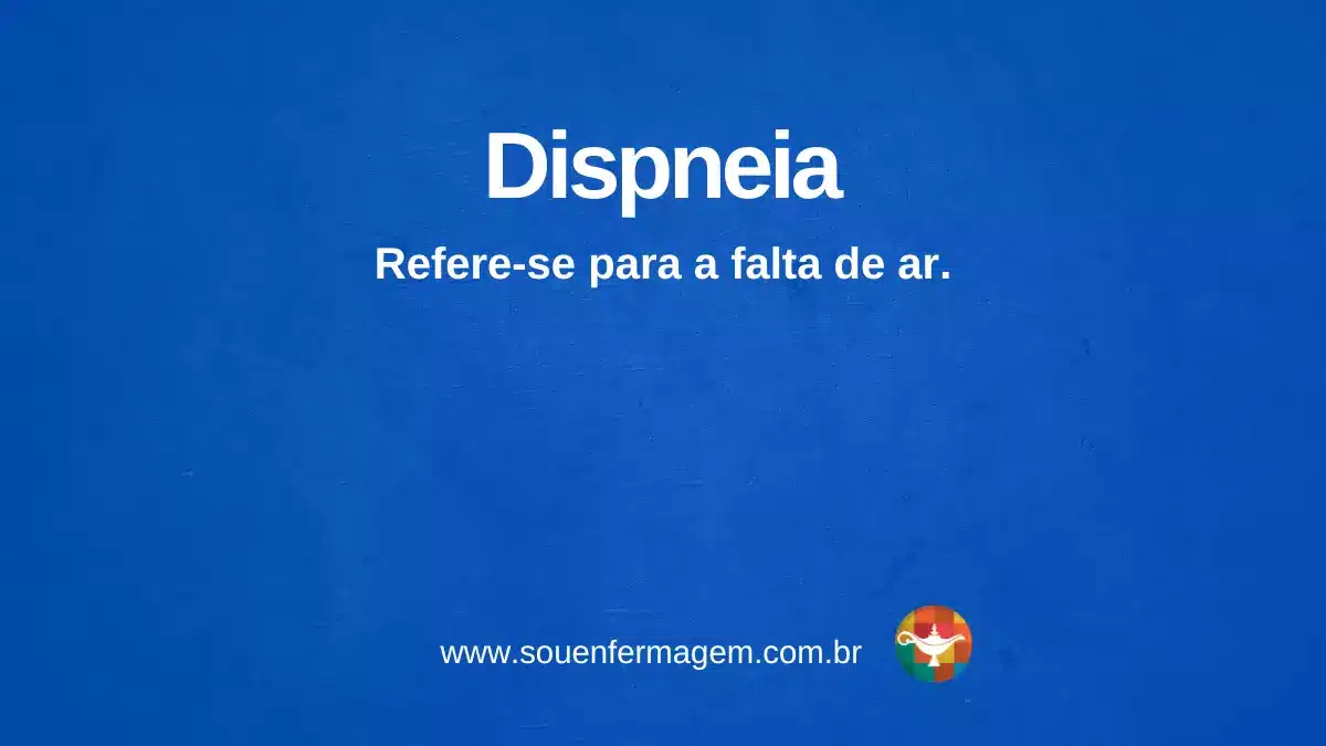 Dispneia - Sou Enfermagem