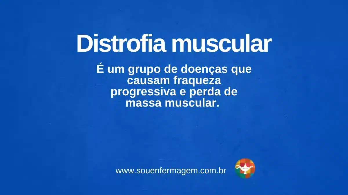 Distrofia muscular - termo técnico de enfermagem