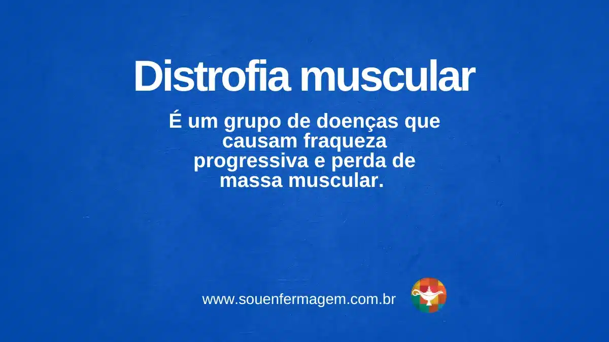 Distrofia muscular - termo técnico de enfermagem