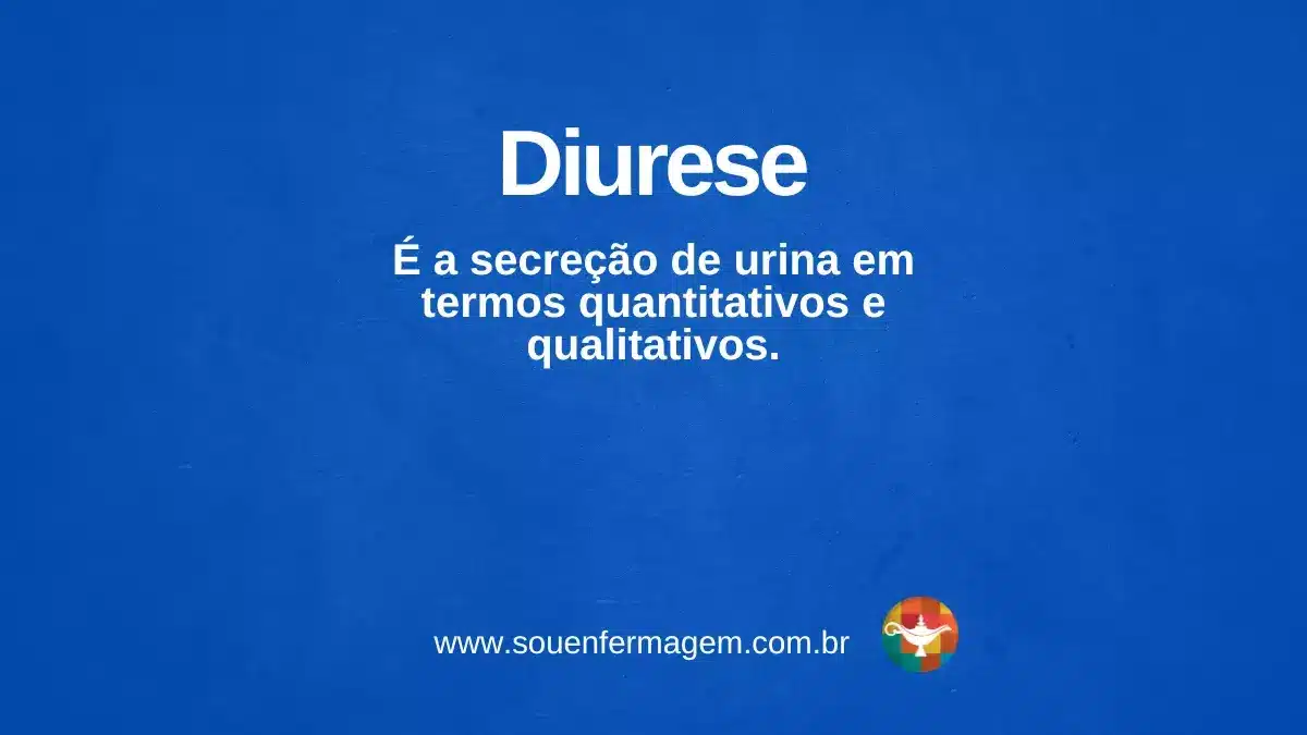 Diurese - termo técnico de enfermagem