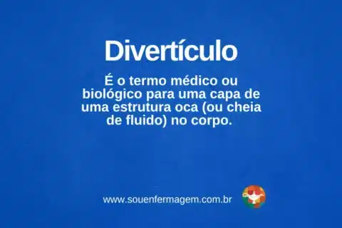 Divertículo - termo técnico de enfermagem