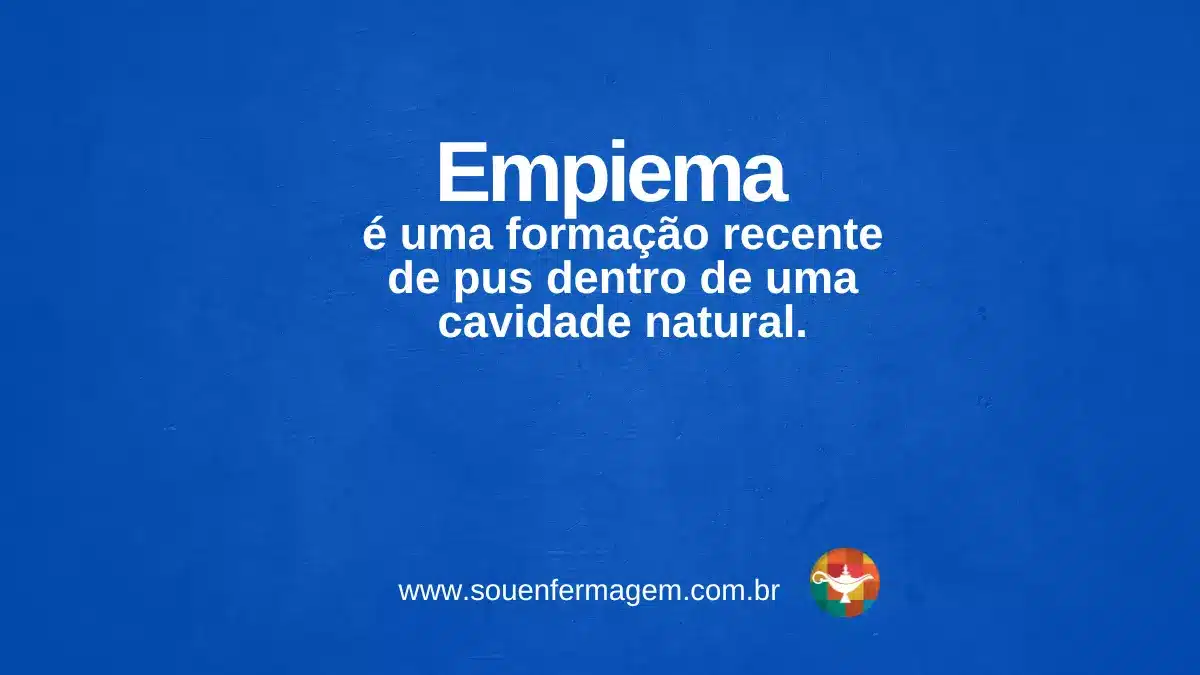 Empiema - termo técnico de enfermagem