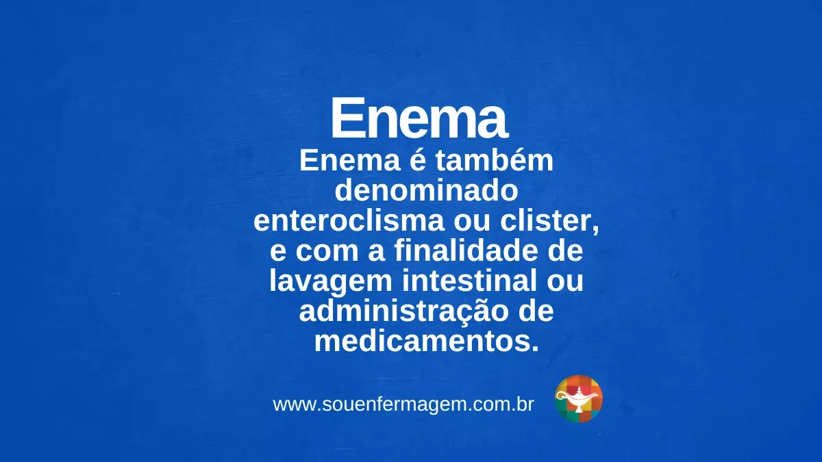 Enema - termo técnico de enfermagem