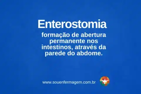 Enterostomia - termo técnico de enfermagem