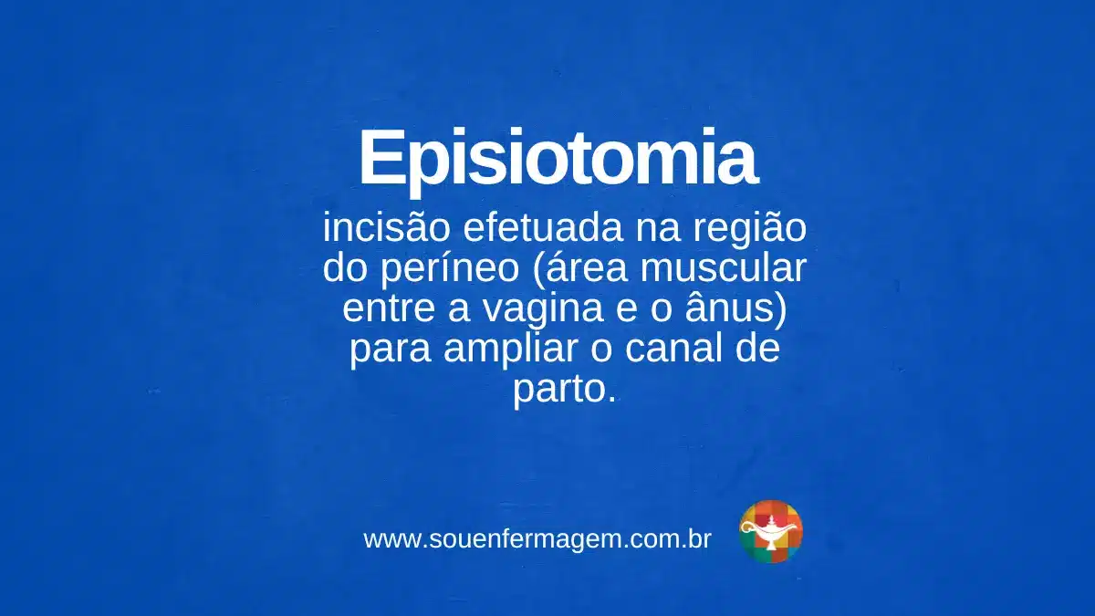Episiotomia - termo técnico de enfermagem