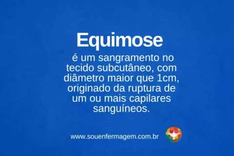 Equimose - termo técnico de enfermagem