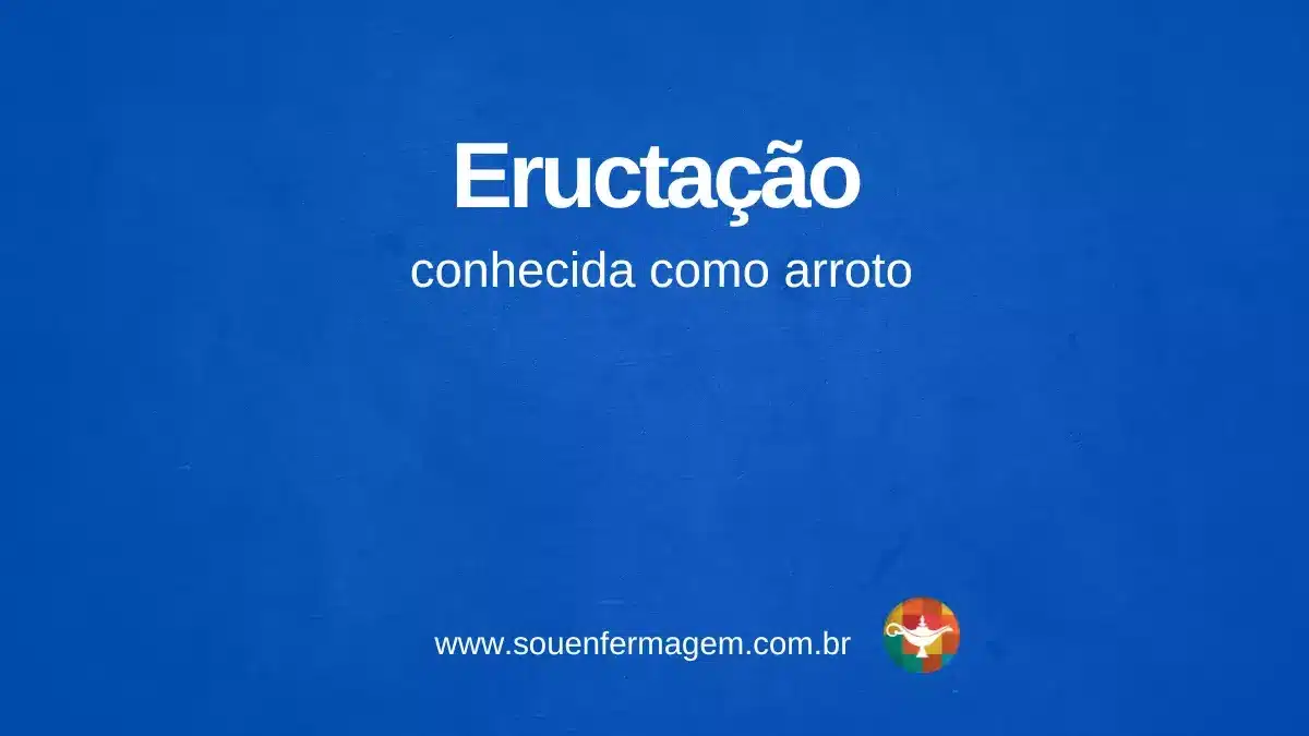 Eructação - termo técnico de enfermagem
