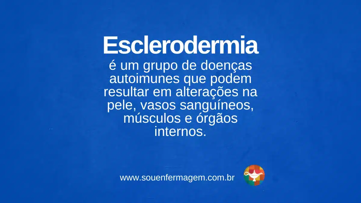 Esclerodermia - termo técnico de enfermagem