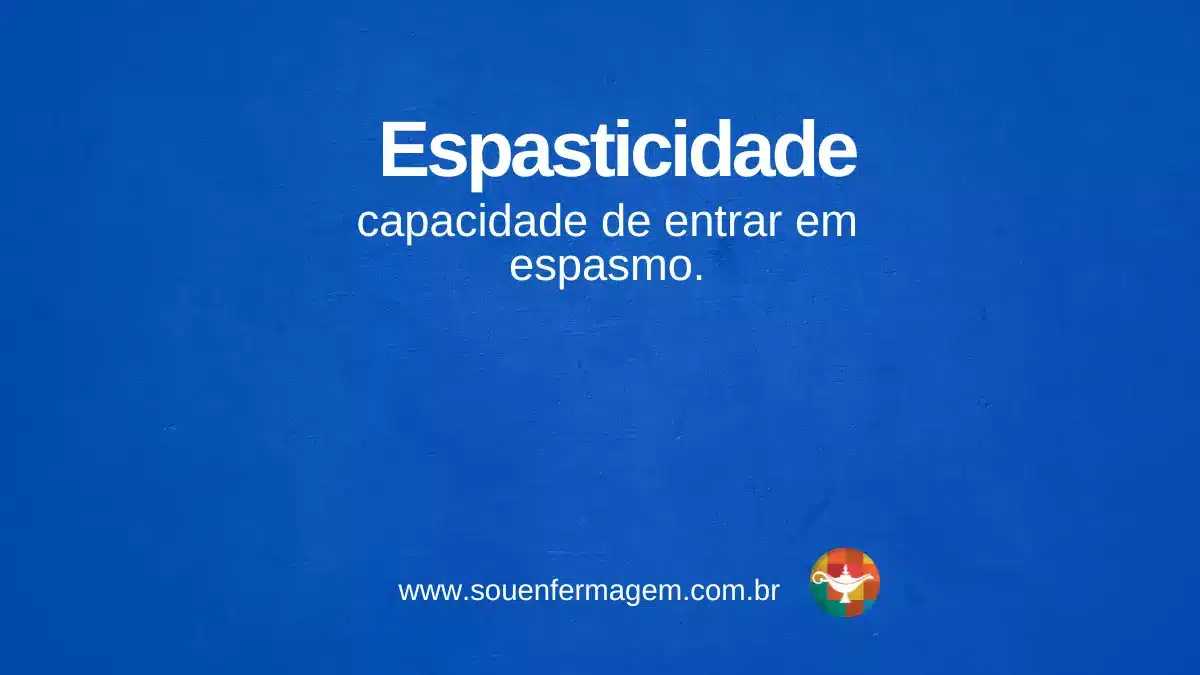 Espasticidade - termo técnico de enfermagem