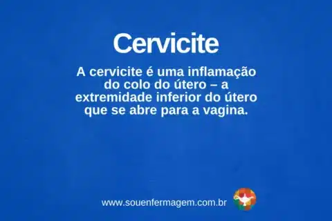 cervicite - termo técnico de enfermagem