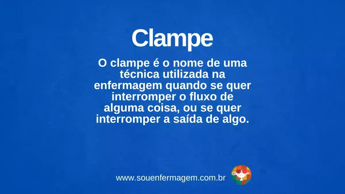 clampe - termo técnico de enfermagem