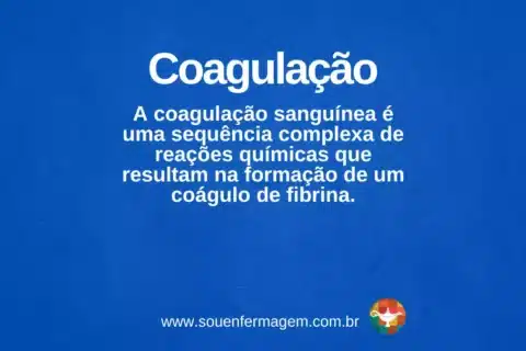 Coagulação - termo técnico de enfermagem