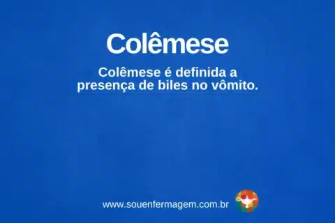 Colêmese - termo técnico de enfermagem