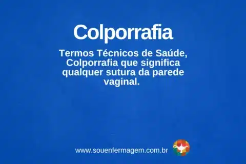 colporrafia - termo técnico de enfermagem