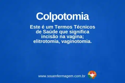 colpotomia - termo técnico de enfermagem