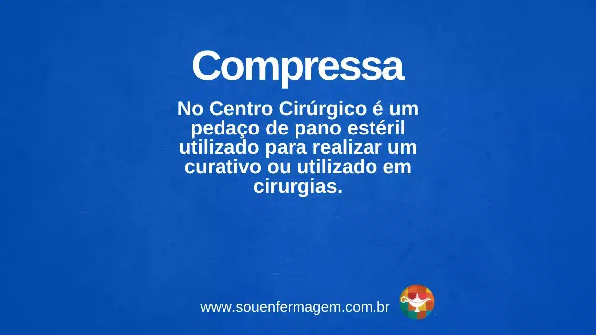 Compressa - termo técnico de enfermagem