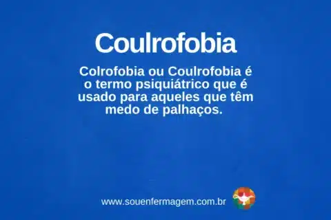 coulrofobia - termo técnico de enfermagem