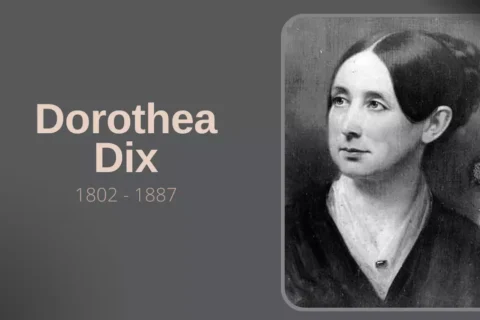 Dorothea Dix - Biografia da Enfermagem
