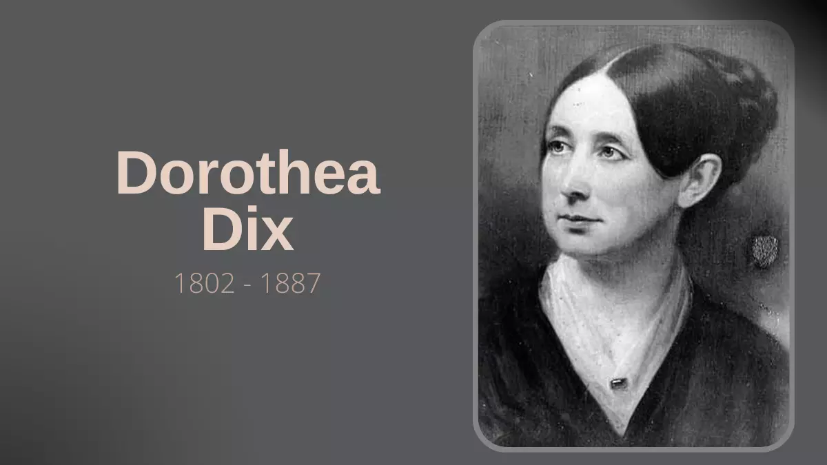Dorothea Dix - Biografia da Enfermagem