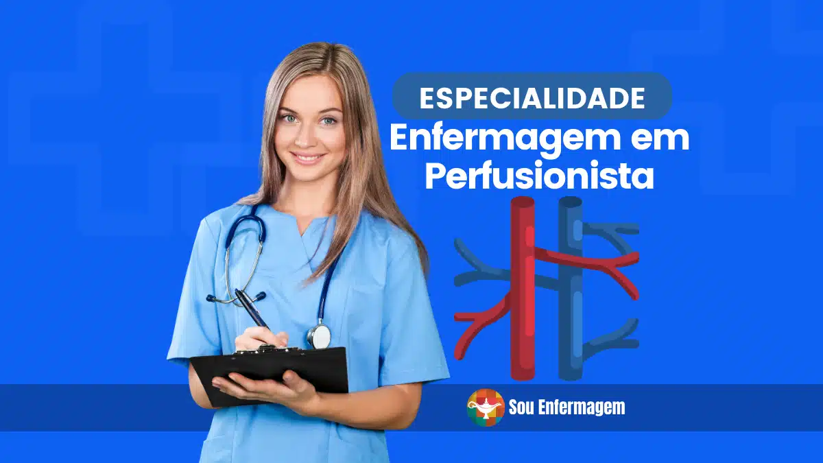 Especialidade de Enfermagem Perfusionista