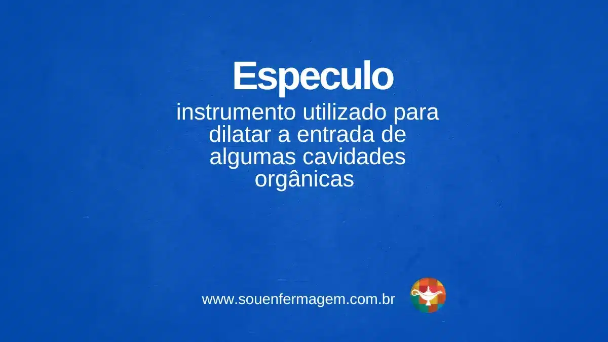 Especulo - termo técnico de enfermagem