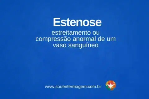 Estenose - termo técnico de enfermagem