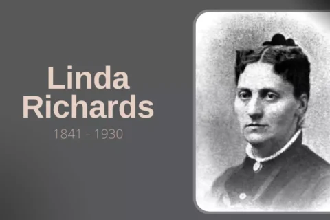 Linda Richards - Biografia da Enfermagem