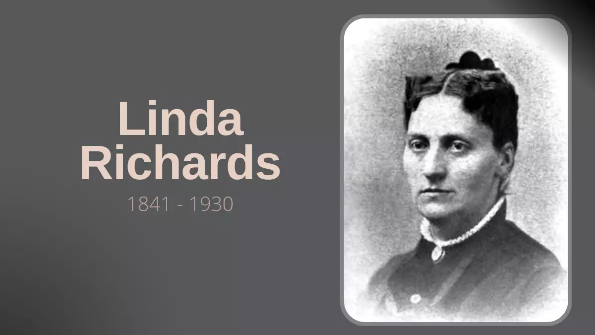 Linda Richards - Biografia da Enfermagem