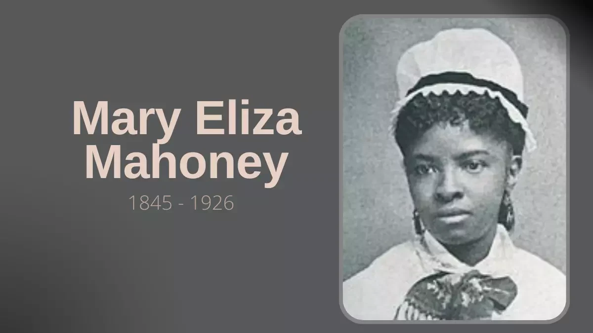 Mary Eliza Mahoney - Biografia da Enfermagem
