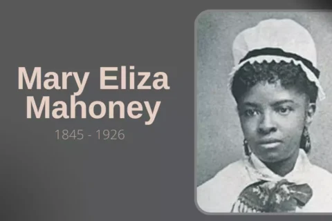 Mary Eliza Mahoney - Biografia da Enfermagem