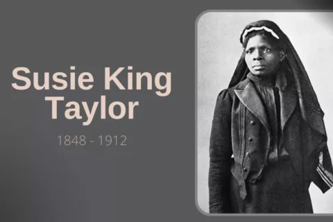 Susie King Taylor - Biografia da Enfermagem