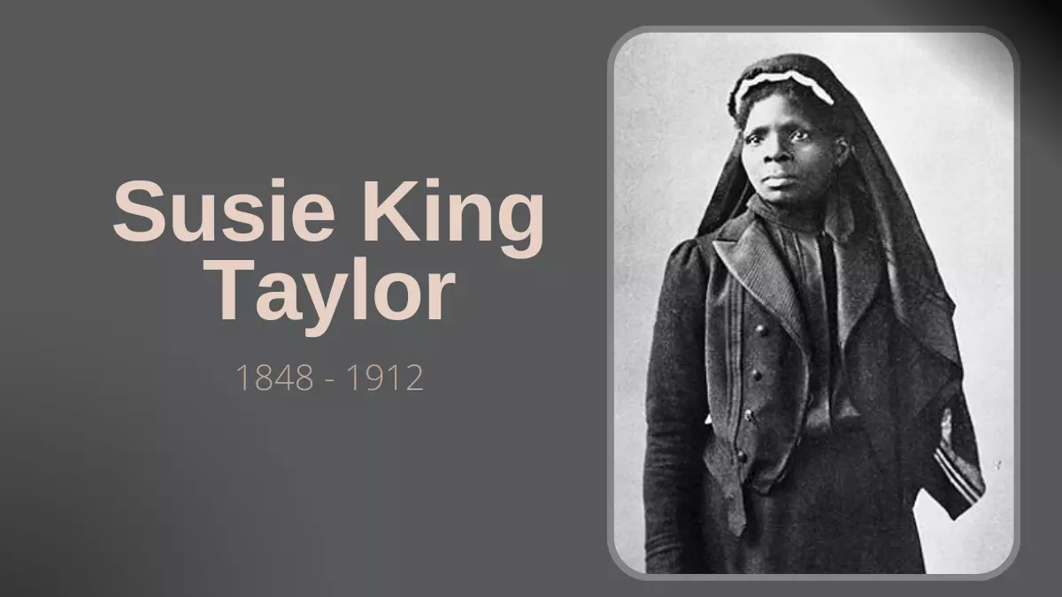 Susie King Taylor - Biografia da Enfermagem