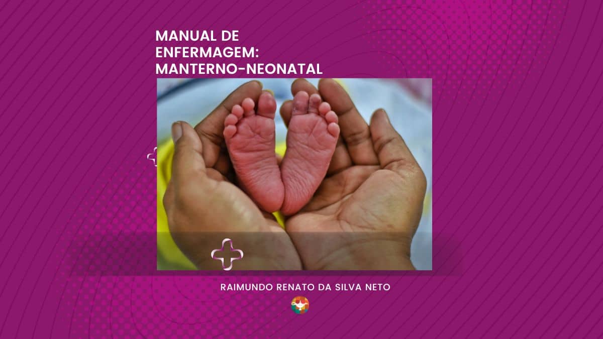 Livro Manual de Enfermagem Materno-Neonatal