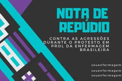 Nota de Repúdio contra as agressões durante o protesto em prol da Enfermagem Brasileira
