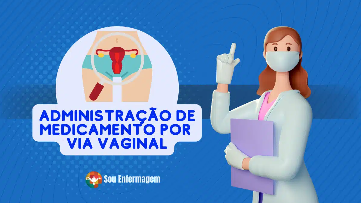 Administração de Medicamento por Via Vaginal