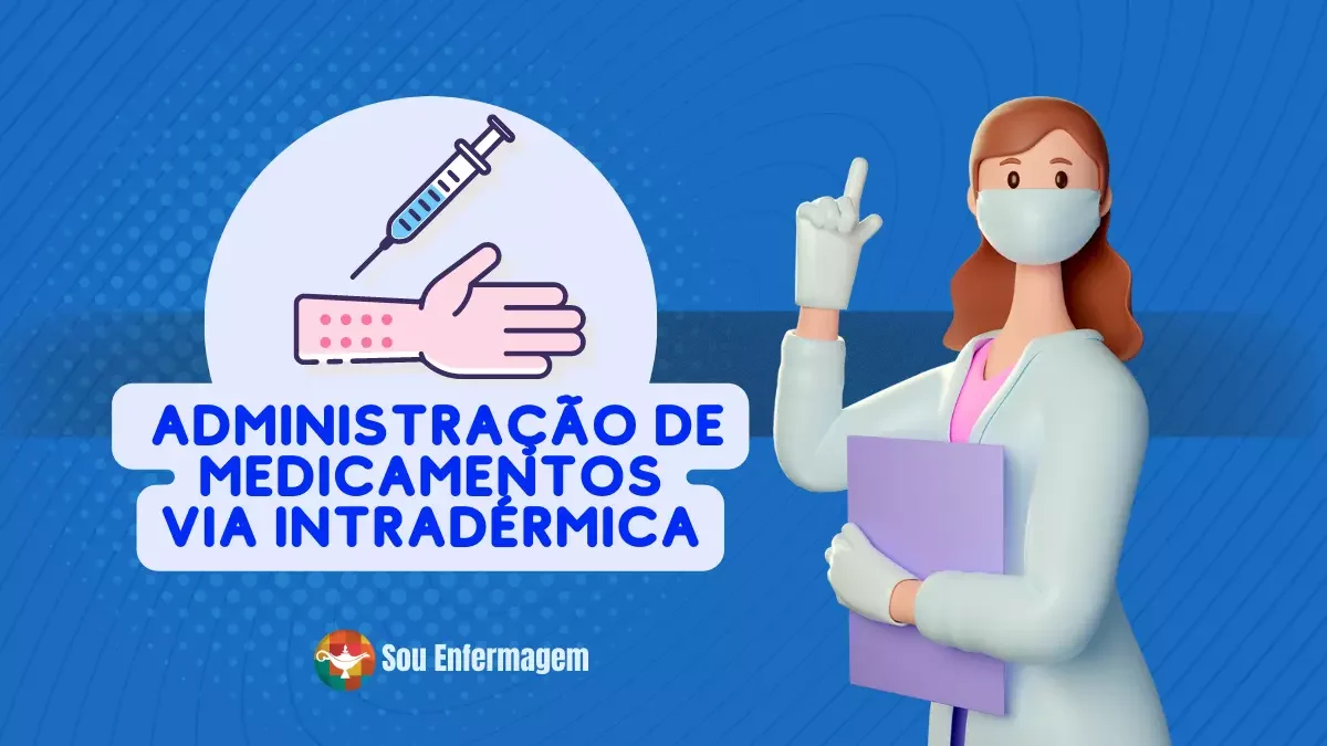 Administração de Medicamentos por Via Intradérmica