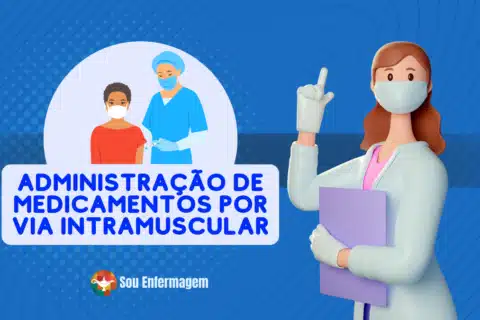 Administração de Medicamentos por Via Intramuscular