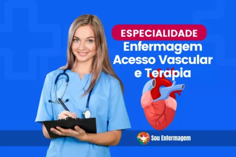 Especialidade de Enfermagem em Acesso Vascular e Terapia