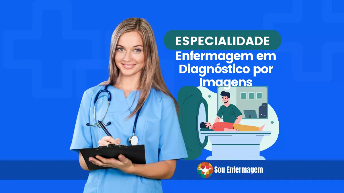 Especialidade de Enfermagem em Diagnóstico por Imagens
