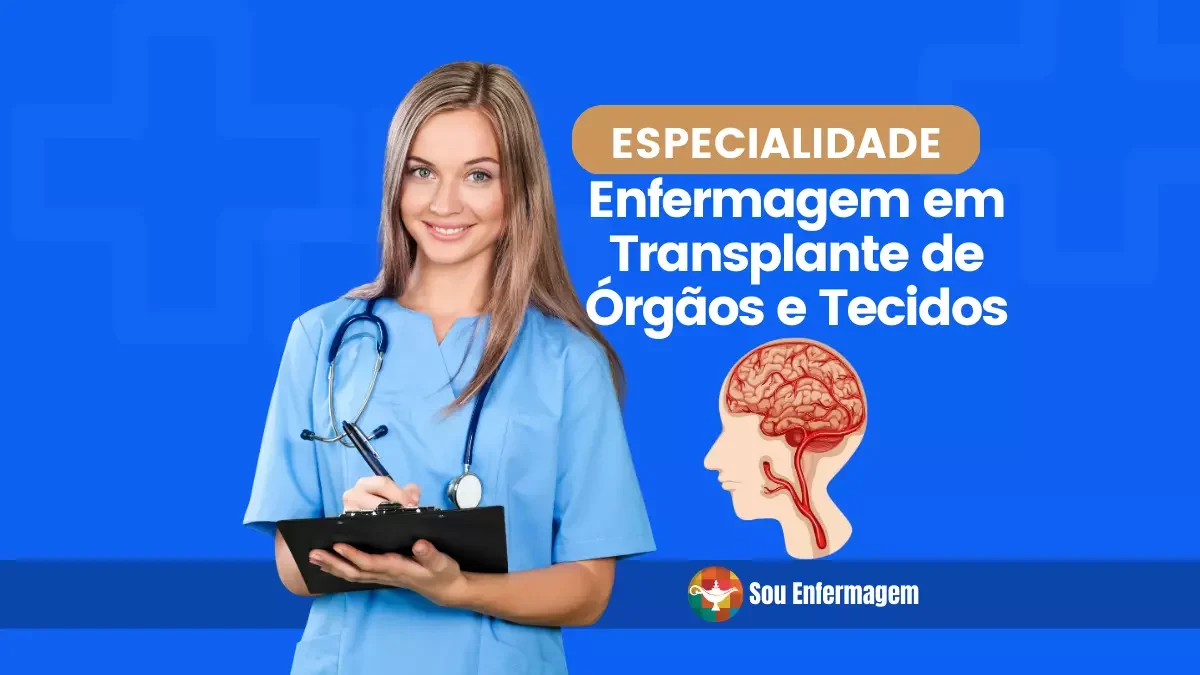 Especialidade de Enfermagem em Transplante de órgãos e Tecidos